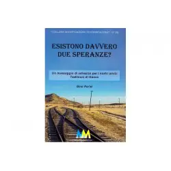 Esistono davvero due speranze?