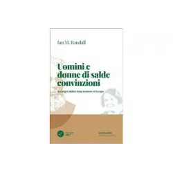 Uomini e donne di salde convinzioni