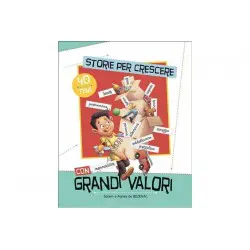 Storie per crescere con grandi valori