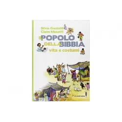 Il popolo della Bibbia Vita e costumi