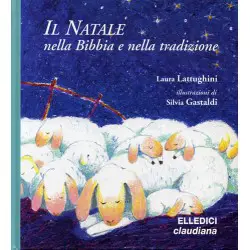 Il Natale nella Bibbia e nella tradizione