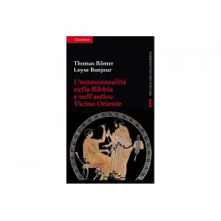 L’omosessualità nella Bibbia e nell’antico Vicino Oriente
