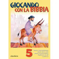 Giocando con la Bibbia vol. 5 (5-7 anni)