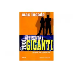 Affronta i tuoi giganti Edizione per adolescenti