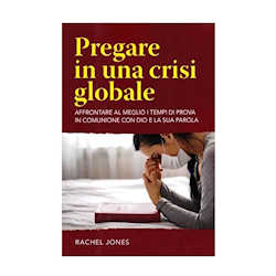 pregare-in-una-crisi-globale